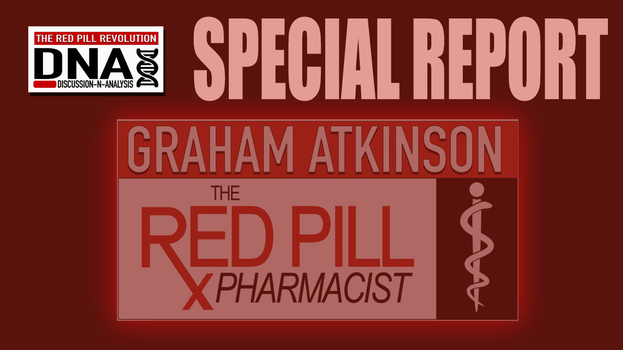 Graham Atkinson – The Red Pill Pharmacist: Red Pill DNA Episode 4