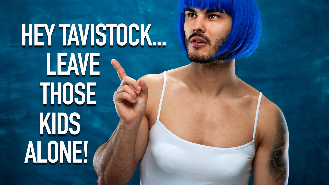 1000 Families Claim Tavistock Rushed Their Children Into Taking Life-Altering Puberty Blockers