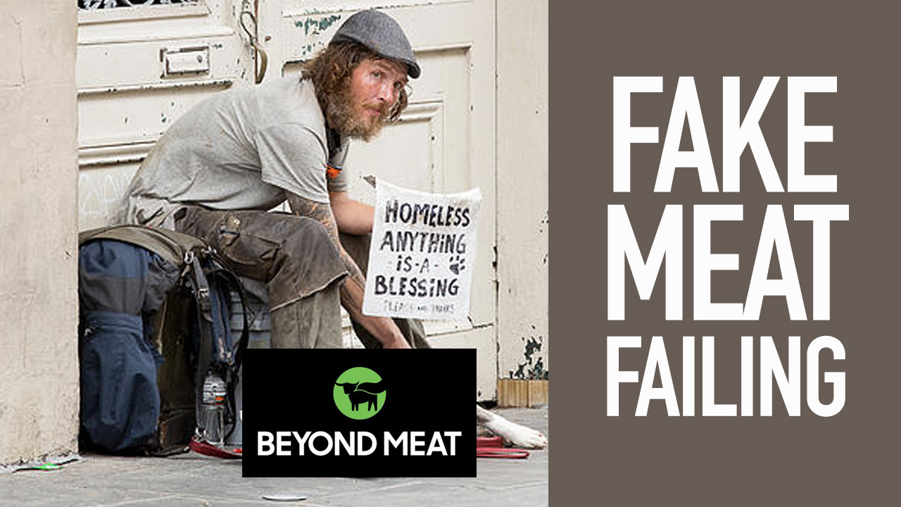 Fake Meat Industry Realizing “Woke Is Broke”