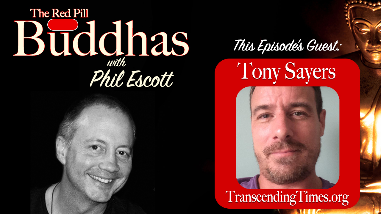 Red Pill Buddhas Ep. 24: Tony Sayers “Myths About Diet & Spirituality”