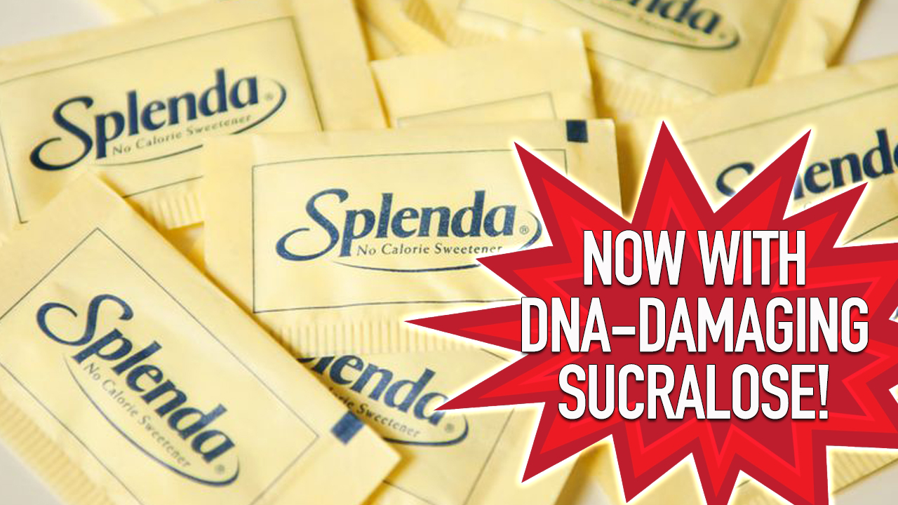 Sucralose (aka “Splenda”) Damages DNA!